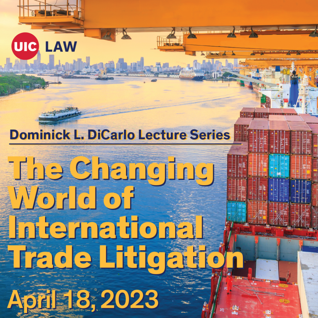 Dominick L. DiCarlo U.S. Court of International Trade Lecture