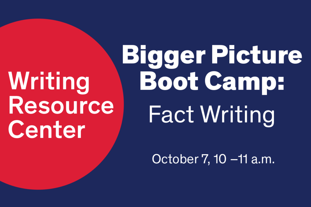Bigger Picture Boot Camp : Fact Writing