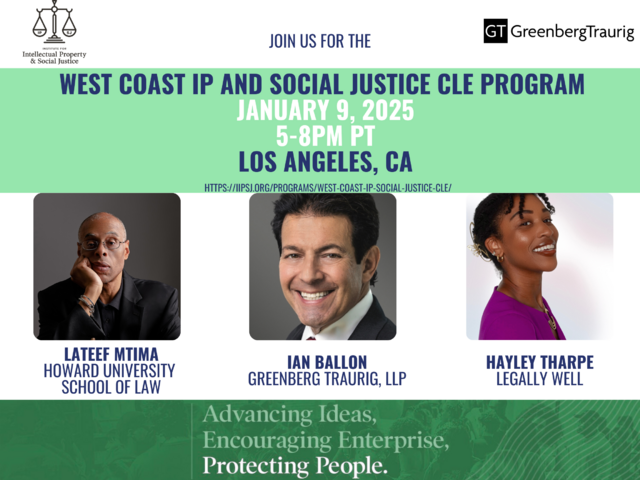 The West Coast IP & Social Justice CLE Program