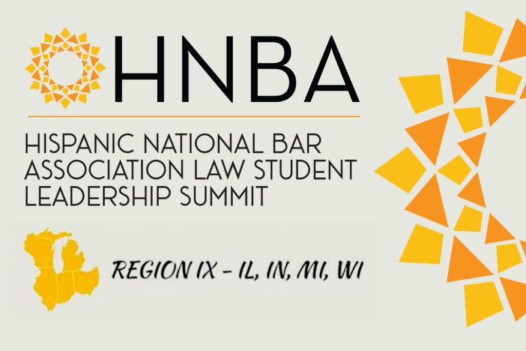 Hispanic National Bar Association Law Student Leadership Summit